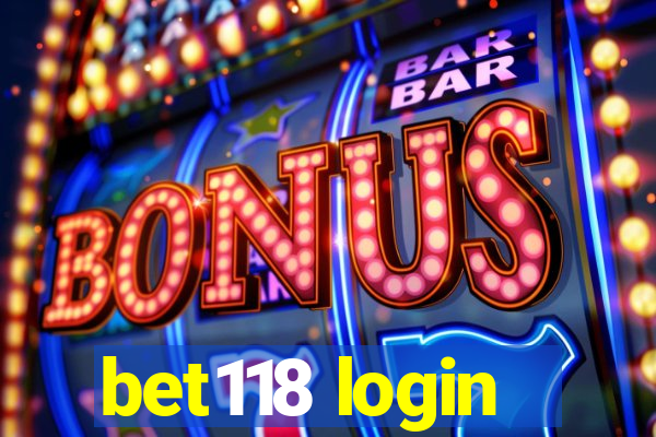 bet118 login